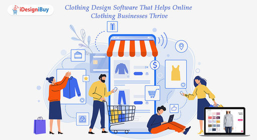 Clothing Design Software That Helps Online Clothin