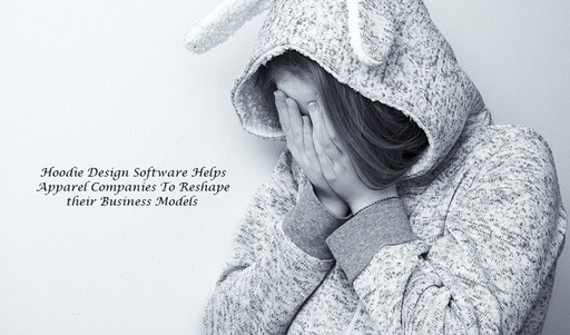 Hoodie Design Software Helps Apparel Companies To