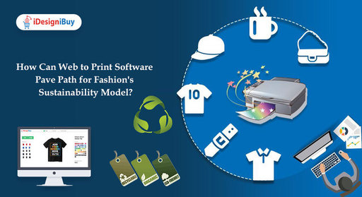 How Can Web to Print Software Pave Path for Fashio