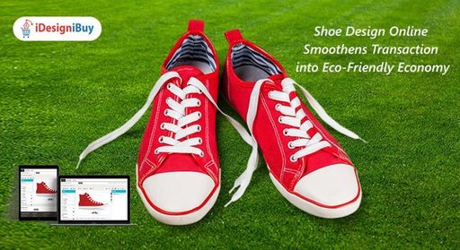 Shoe Design Online Smoothens Transaction into Eco-