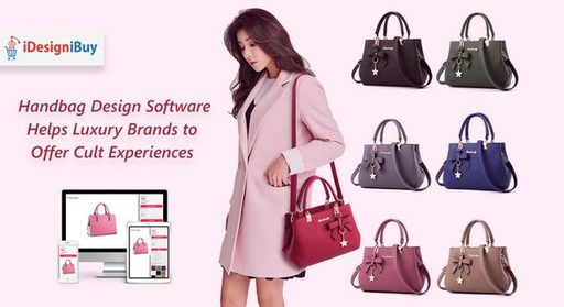 Handbag Design Software Helps Luxury Brands to Off
